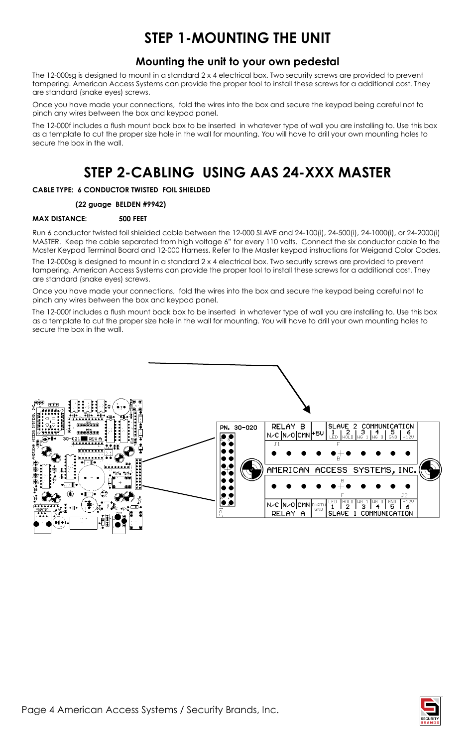 Step 1-mounting the unit, Step 2-cabling using aas 24-xxx master | American Access Systems RemotePro KP 12-000sg User Manual | Page 4 / 8