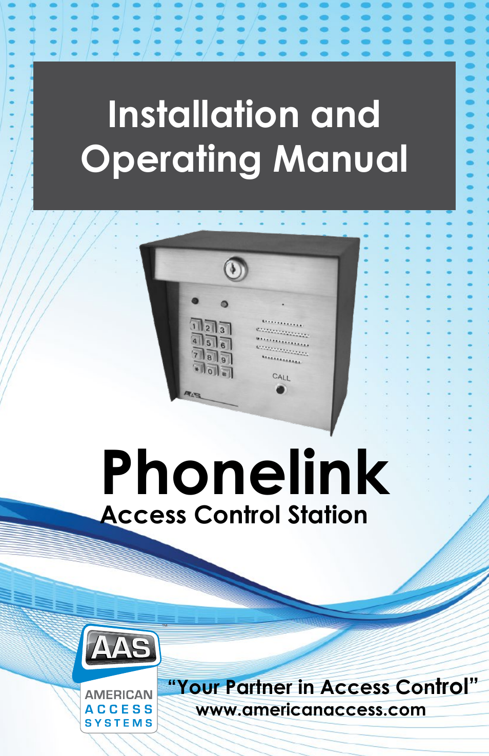 American Access Systems PhoneLink User Manual | 18 pages