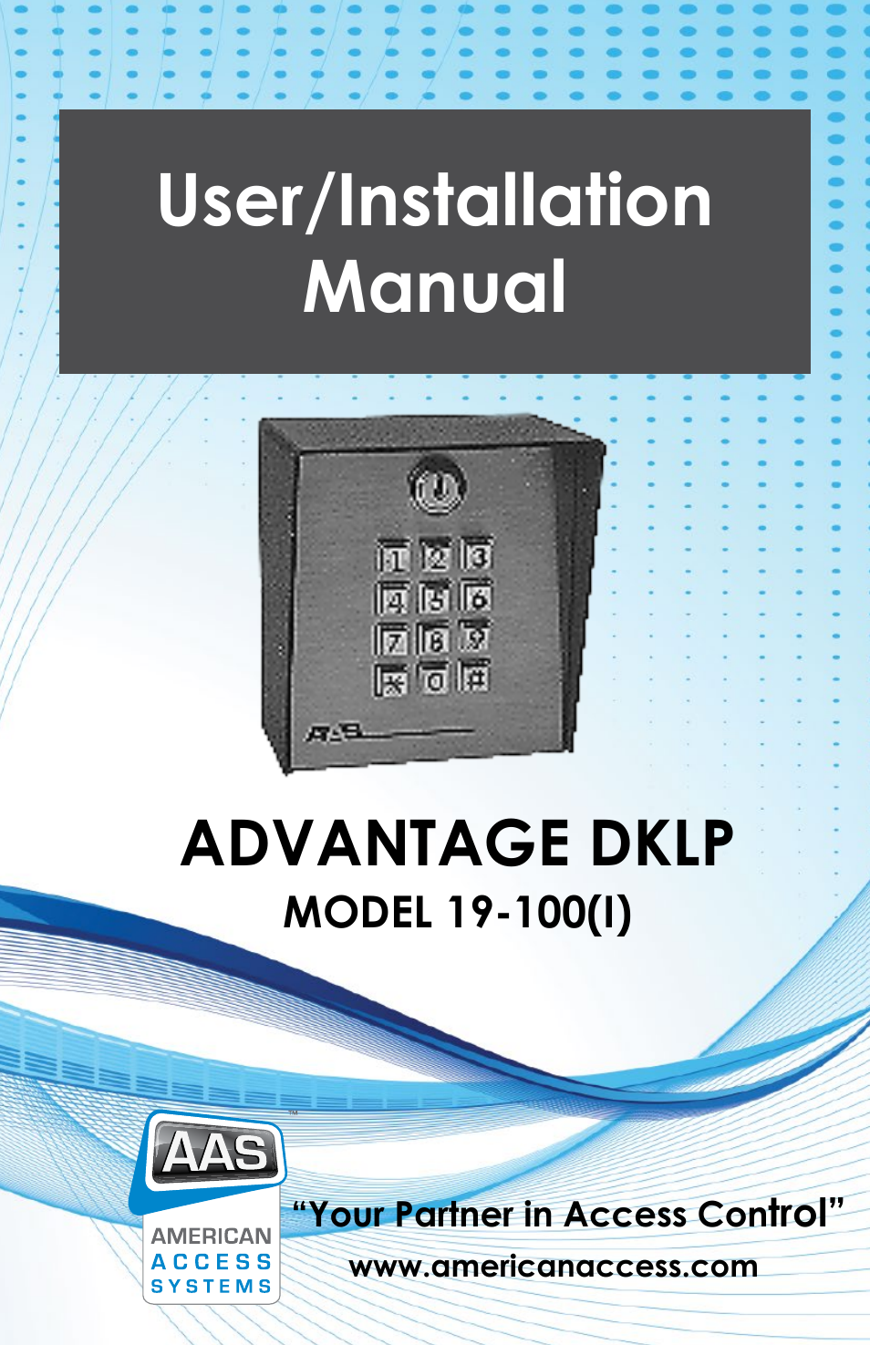 American Access Systems Advantage DKLP - Metal - 19-100(i) User Manual | 12 pages