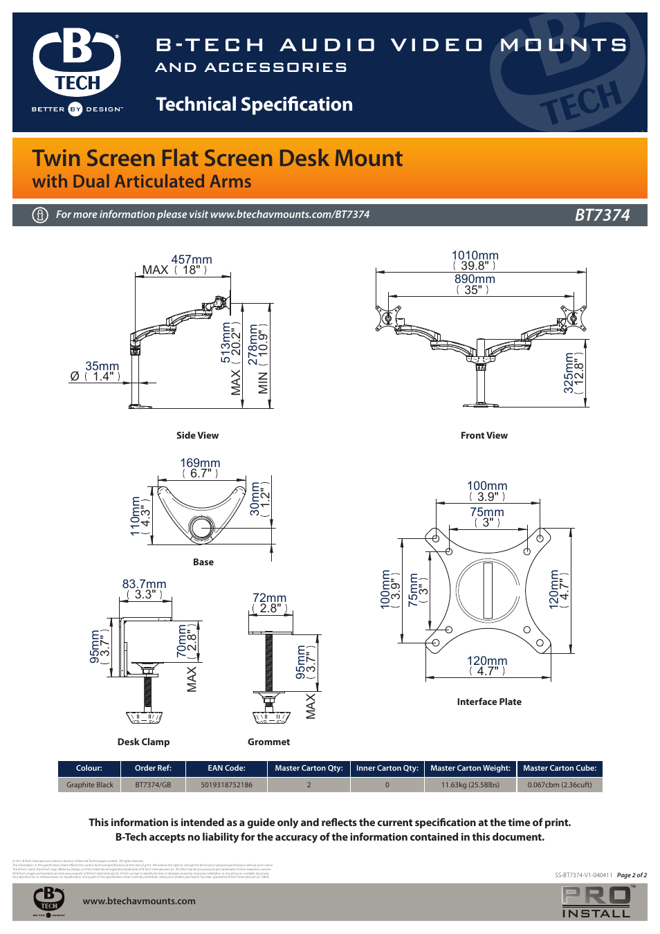 B-tech audio video mounts, Twin screen flat screen desk mount, Technical specification | With dual articulated arms, And accessories, Bt7374, Install | Impulse BT7374 User Manual | Page 2 / 2