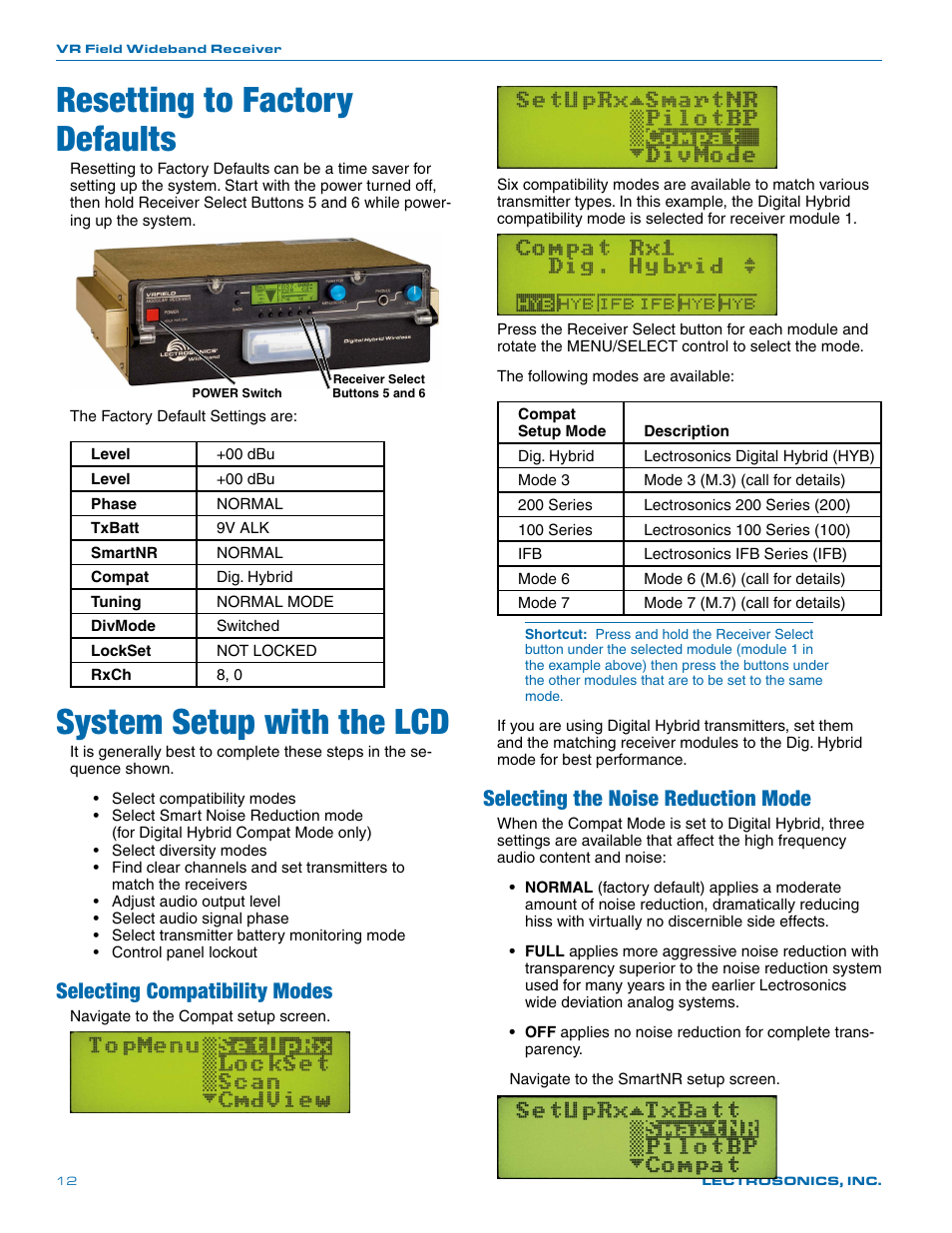 Resetting to factory defaults, System setup with the lcd, Selecting compatibility modes | Selecting the noise reduction mode | Lectrosonics VR Field (Wideband) User Manual | Page 12 / 32