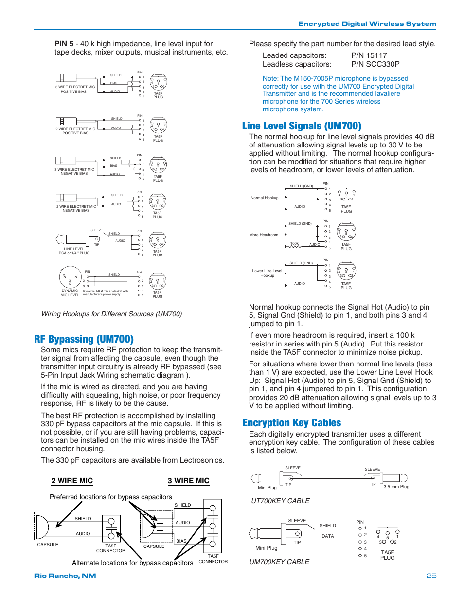 Rf bypassing (um700), Line level signals (um700), Encryption key cables | Wiring hookups for different sources (um700), Ut700key cable, Um700key cable, Preferred locations for bypass capacitors, Alternate locations for bypass capacitors, Encrypted digital wireless system, Rio rancho, nm 25 | Lectrosonics UT700 User Manual | Page 25 / 36