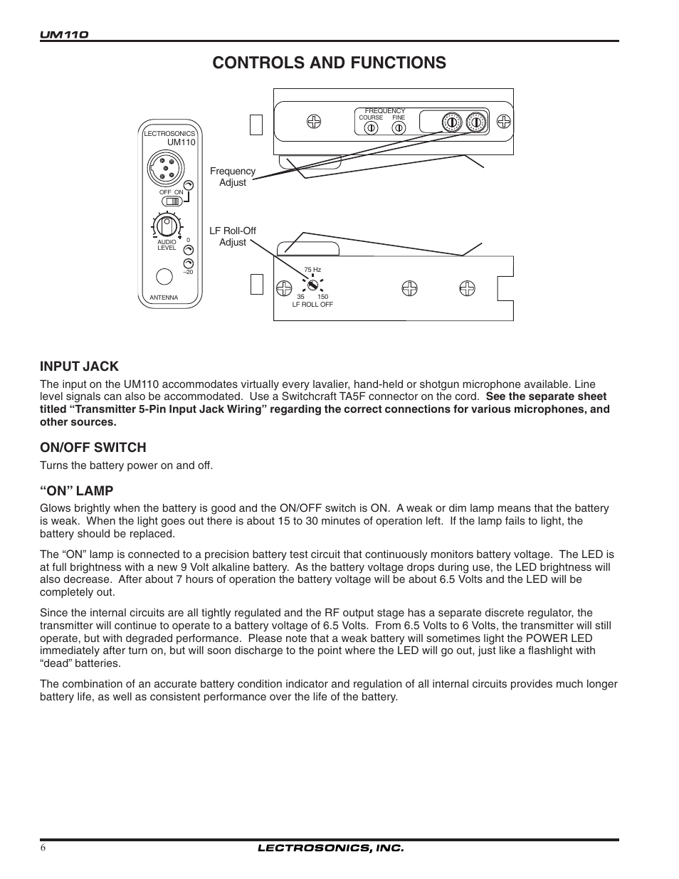 Controls and functions, Input jack, On/off switch | On” lamp, Turns the battery power on and off, Frequency adjust lf roll-off adjust, Um 110 | Lectrosonics UM110 User Manual | Page 6 / 16