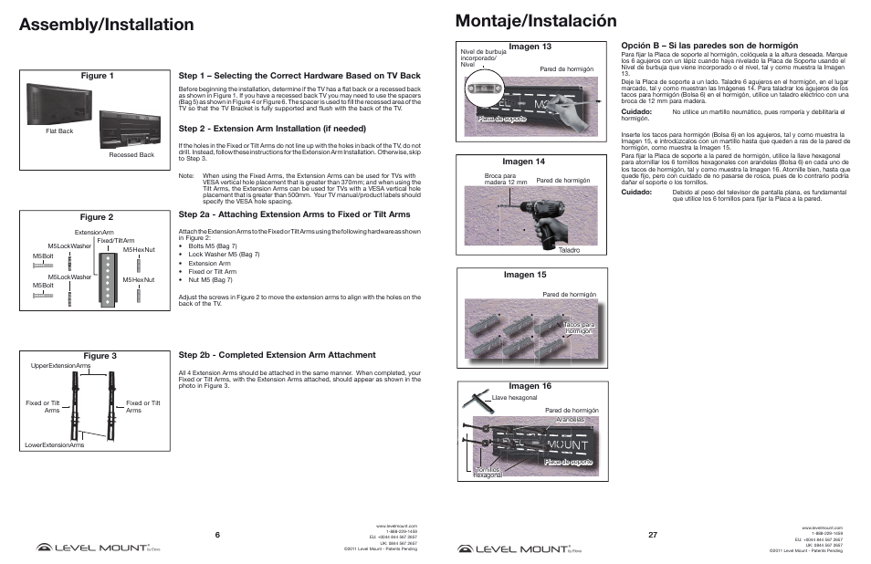 Assembly/installation, Montaje/instalación, Step 2b - completed extension arm attachment | Figure 2, Figure 3, Opción b – si las paredes son de hormigón | Level Mount DC65T User Manual | Page 6 / 16
