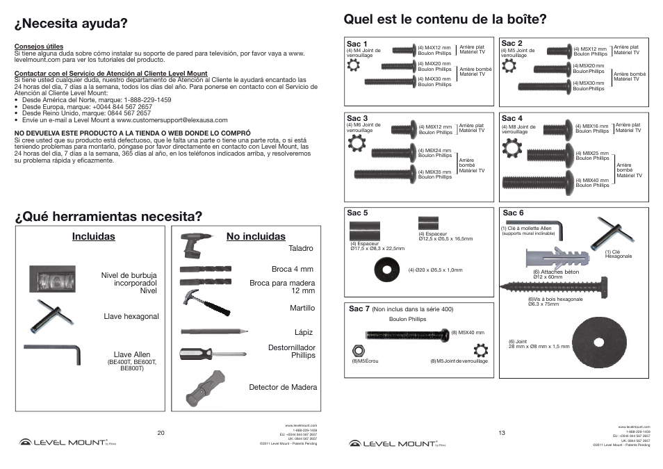 Necesita ayuda, Qué herramientas necesita, Quel est le contenu de la boîte | Incluidas, No incluidas | Level Mount BE800T User Manual | Page 13 / 16