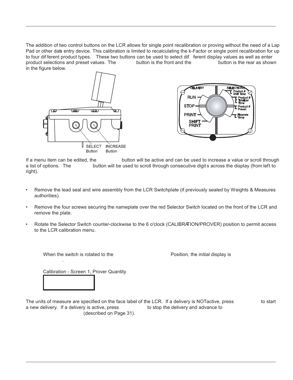 Recalibration/proving without a lap pad, Single point recalibration/proving | Liquid Controls LCR Setup & Operation User Manual | Page 31 / 60