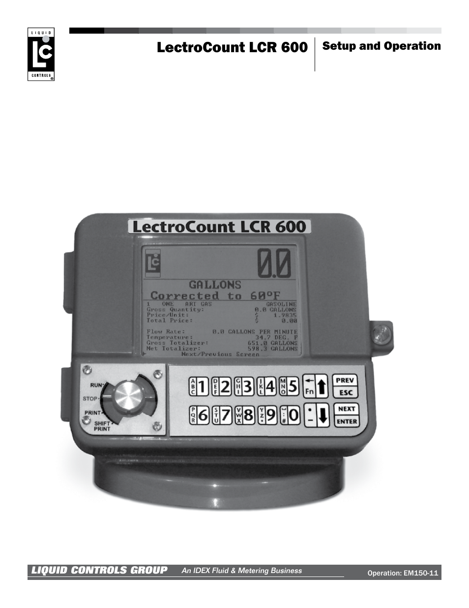 Liquid Controls LCR 600 Setup & Op User Manual | 68 pages
