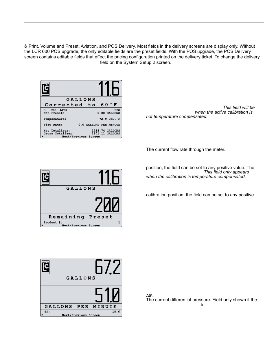 Operation - delivery screens, Delivery screens | Liquid Controls LCR 600 Setup & Op User Manual | Page 45 / 68