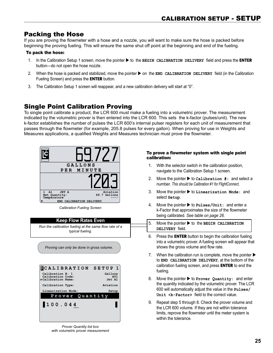 Setup, Single point calibration proving, Packing the hose | Calibration setup | Liquid Controls FlightConnect 600 User Manual | Page 25 / 52