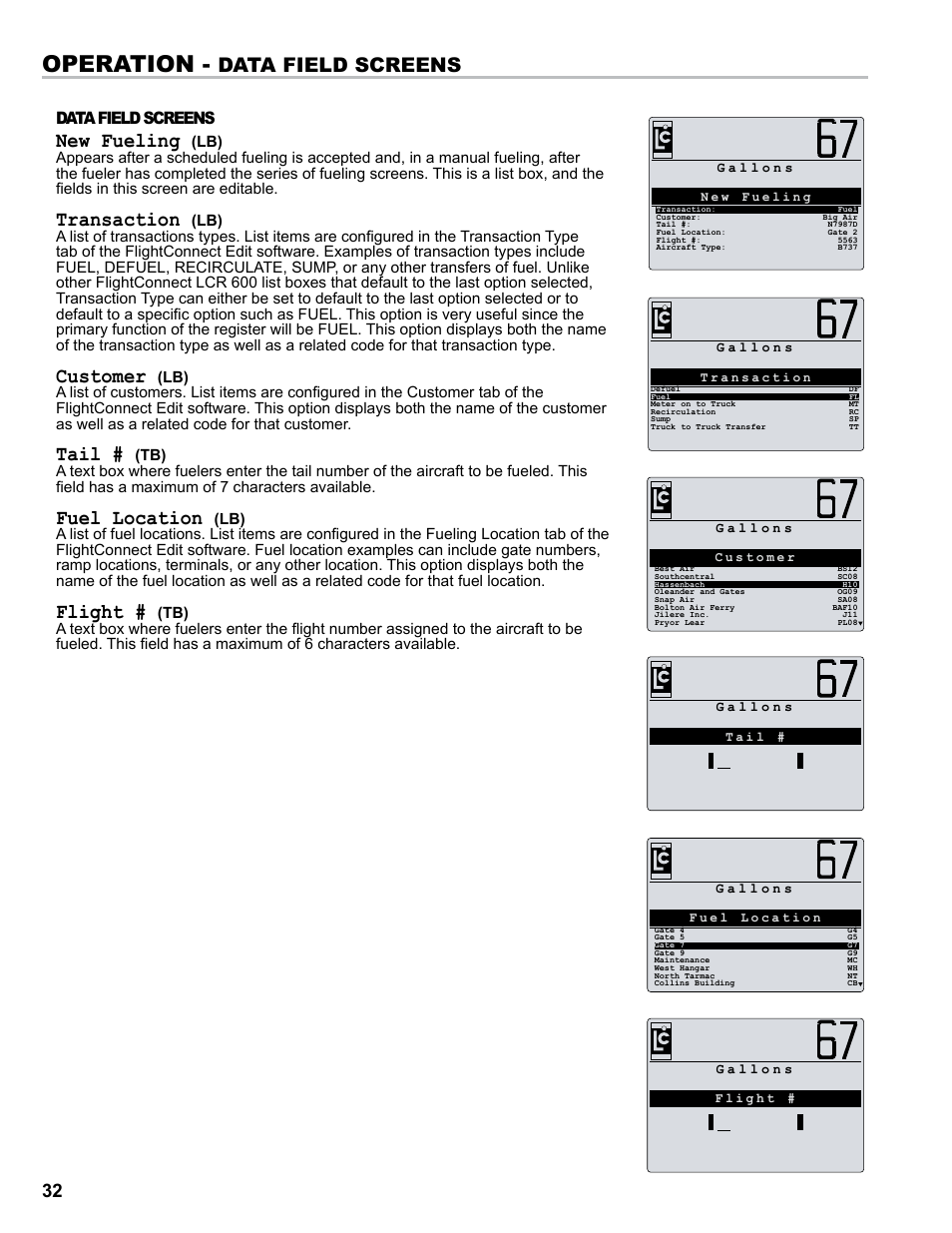 Operation, New fueling, Transaction | Customer, Tail, Fuel location, Flight, Data field screens | Liquid Controls FlightConnect 600 User Manual | Page 32 / 52