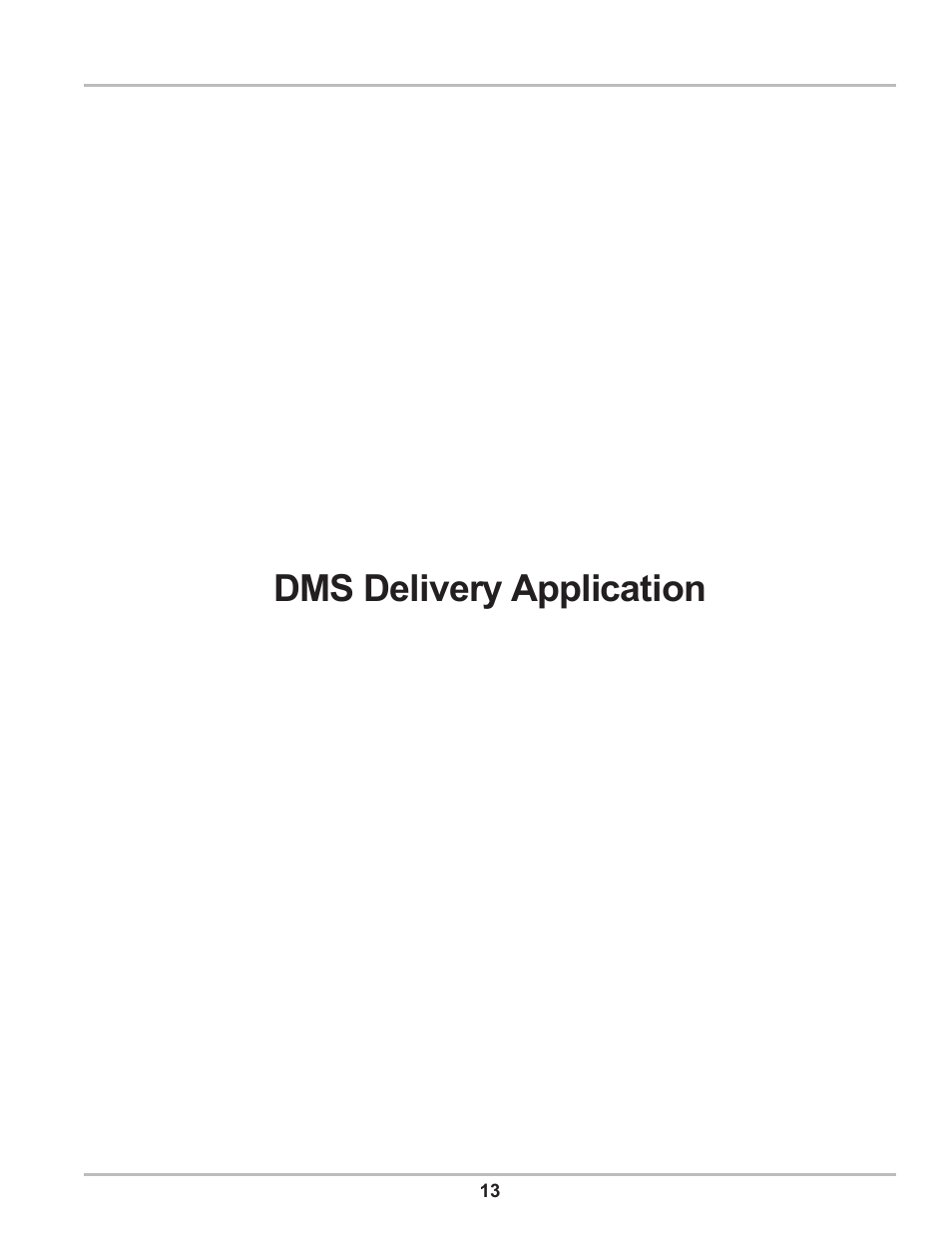 Dms delivery application | Liquid Controls DMS Delivery User Manual | Page 13 / 52