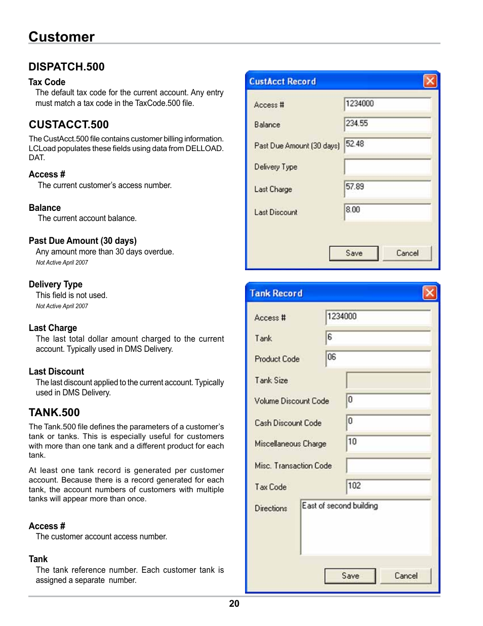 Customer, Custacct.500, Tank.500 | Dispatch.500 | Liquid Controls DMS Office User Manual | Page 20 / 52