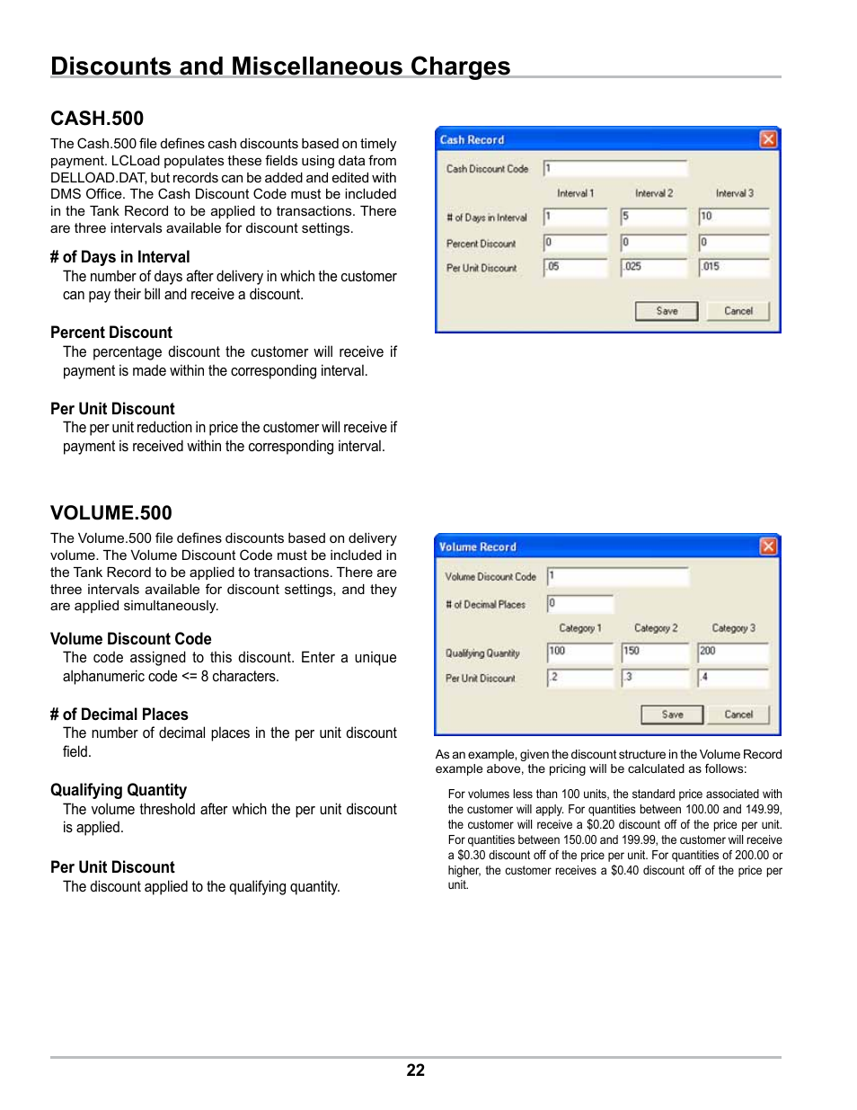 Discounts and miscellaneous charges, Volume.500, Cash.500 | Liquid Controls DMS Office User Manual | Page 22 / 52