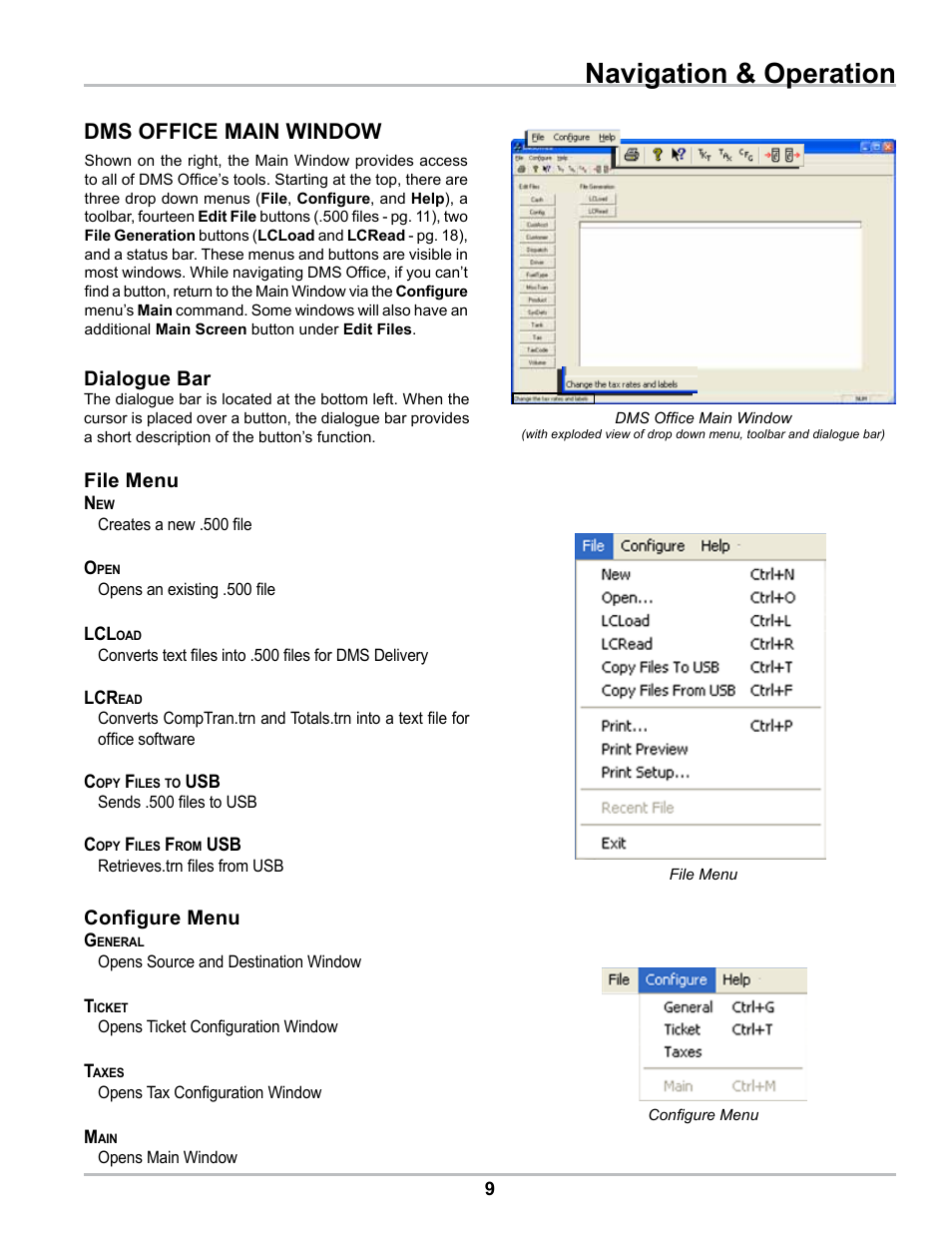 Navigation & operation, Dms office main window, Configure menu | File menu, Dialogue bar | Liquid Controls DMS Office User Manual | Page 9 / 52