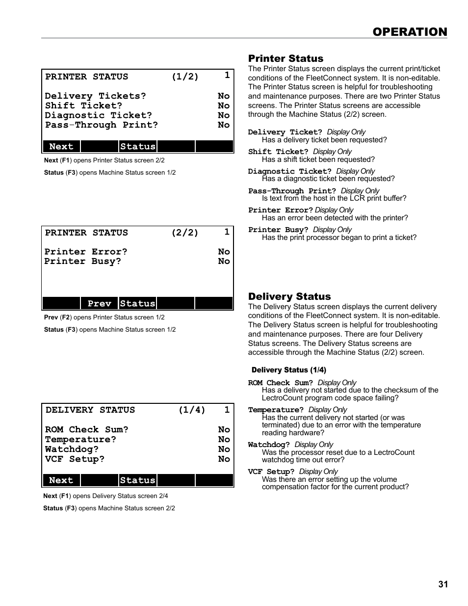 Operation, Printer status, Delivery status | Liquid Controls DMS i1000 EZConnect Operators User Manual | Page 31 / 36
