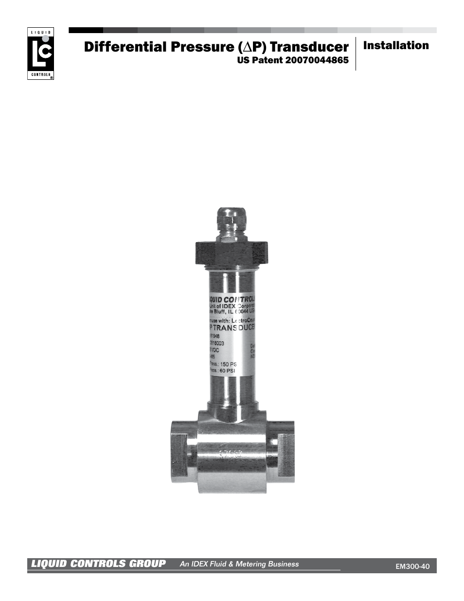 Liquid Controls Differential Pressure Transducer User Manual | 12 pages