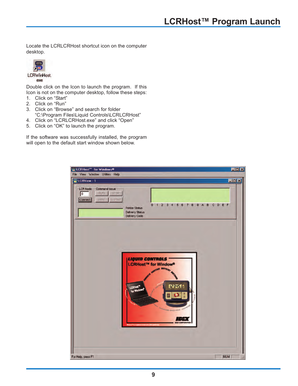 Lcrhost™ program launch | Liquid Controls WinHost Operation User Manual | Page 9 / 44