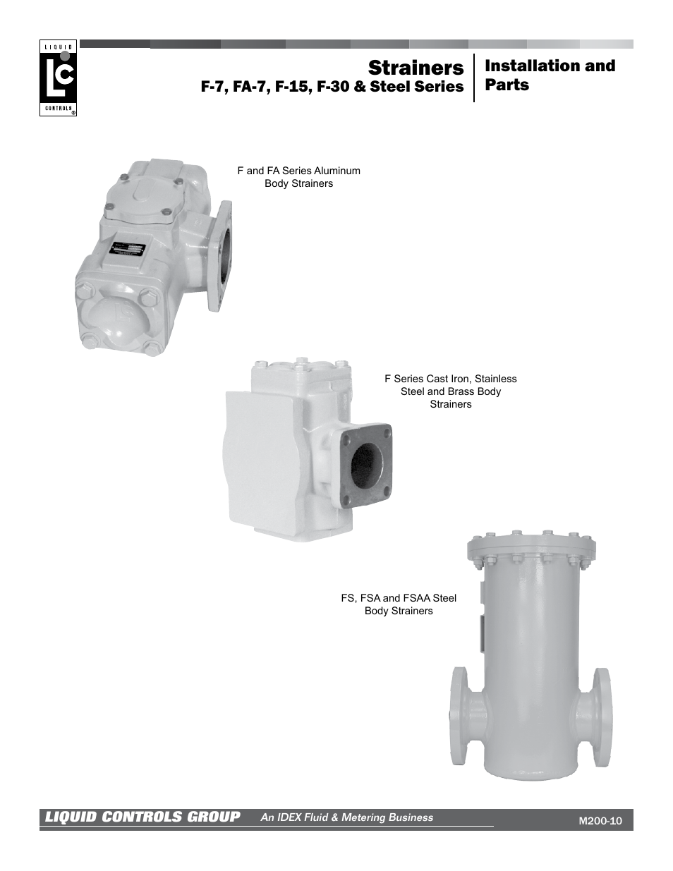 Liquid Controls Strainers F-7, FA-7, F-15, F-30 & Steel Series User Manual | 16 pages