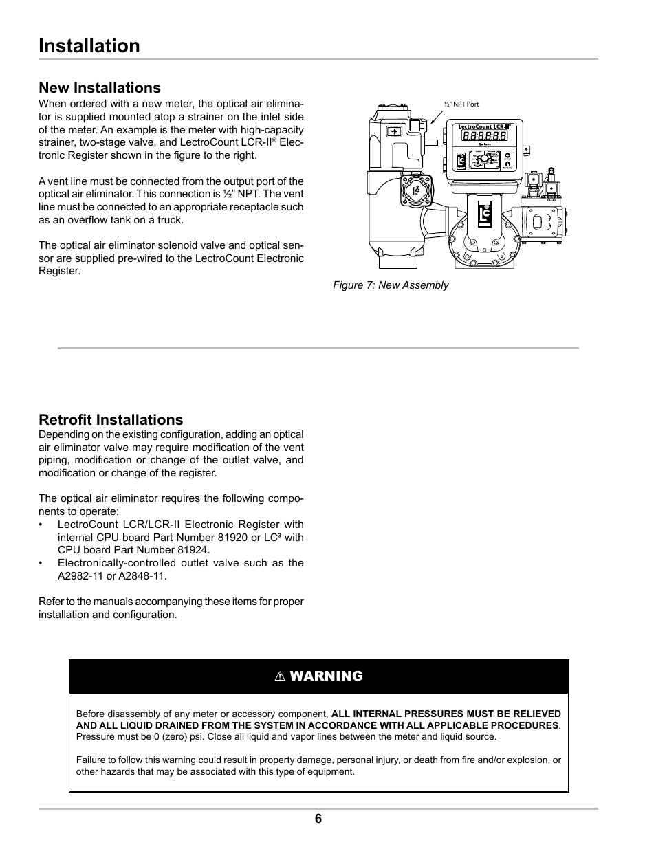 Installation, Retrofit installations, New installations | Warning | Liquid Controls Optical Air Eliminator US Patent 7000628 Refined Fuels Applications A8981 & A8981A User Manual | Page 6 / 16