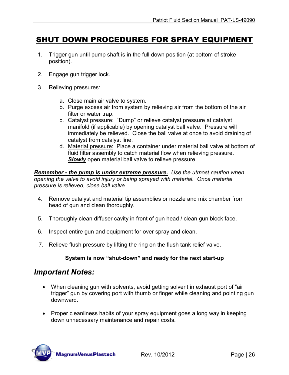 Shut down procedures for spray equipment | Magnum Venus Plastech PATRIOT HV PAT-LS-49090 User Manual | Page 26 / 33