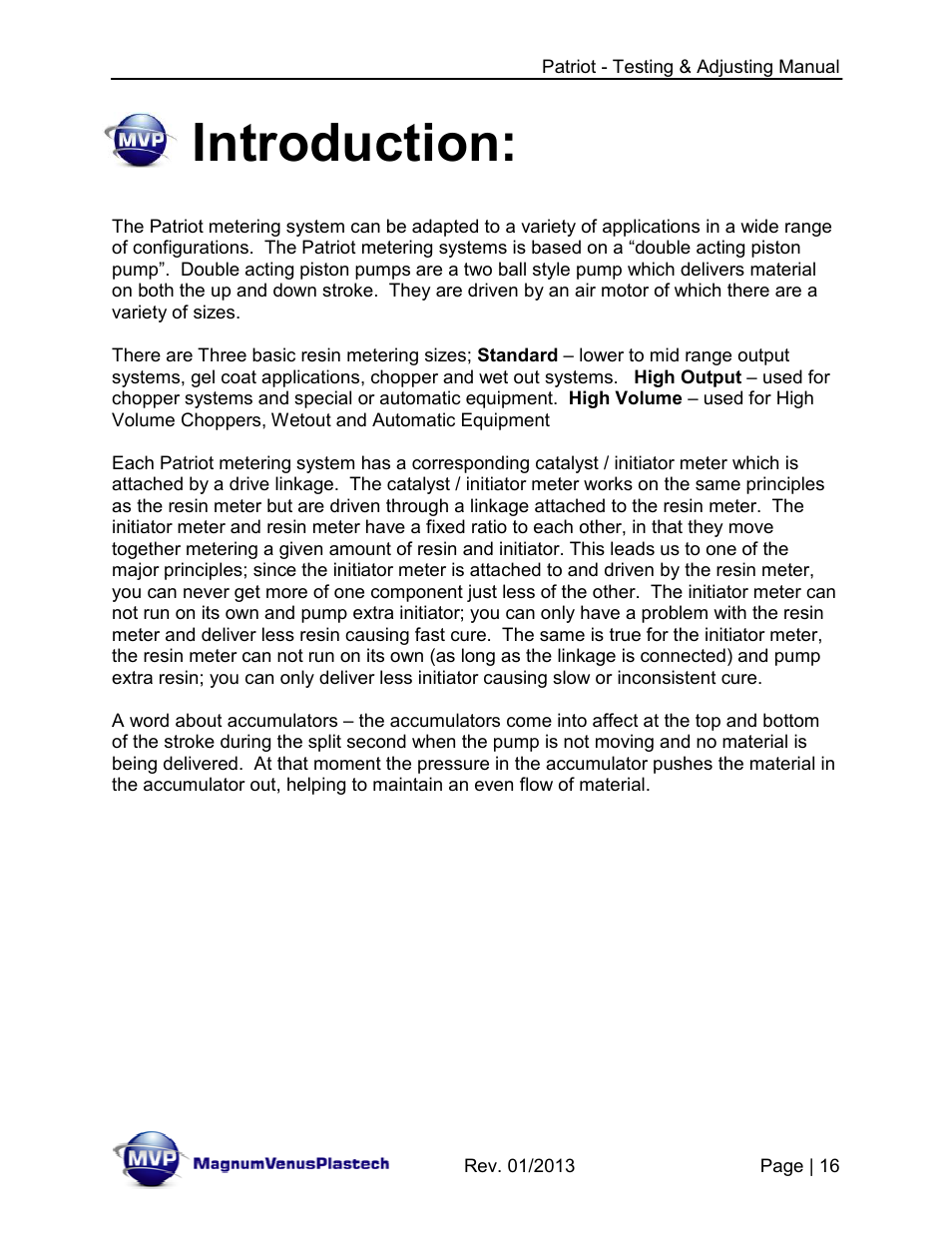Introduction | Magnum Venus Plastech PATRIOT TESTING & ADJUSTING User Manual | Page 16 / 55