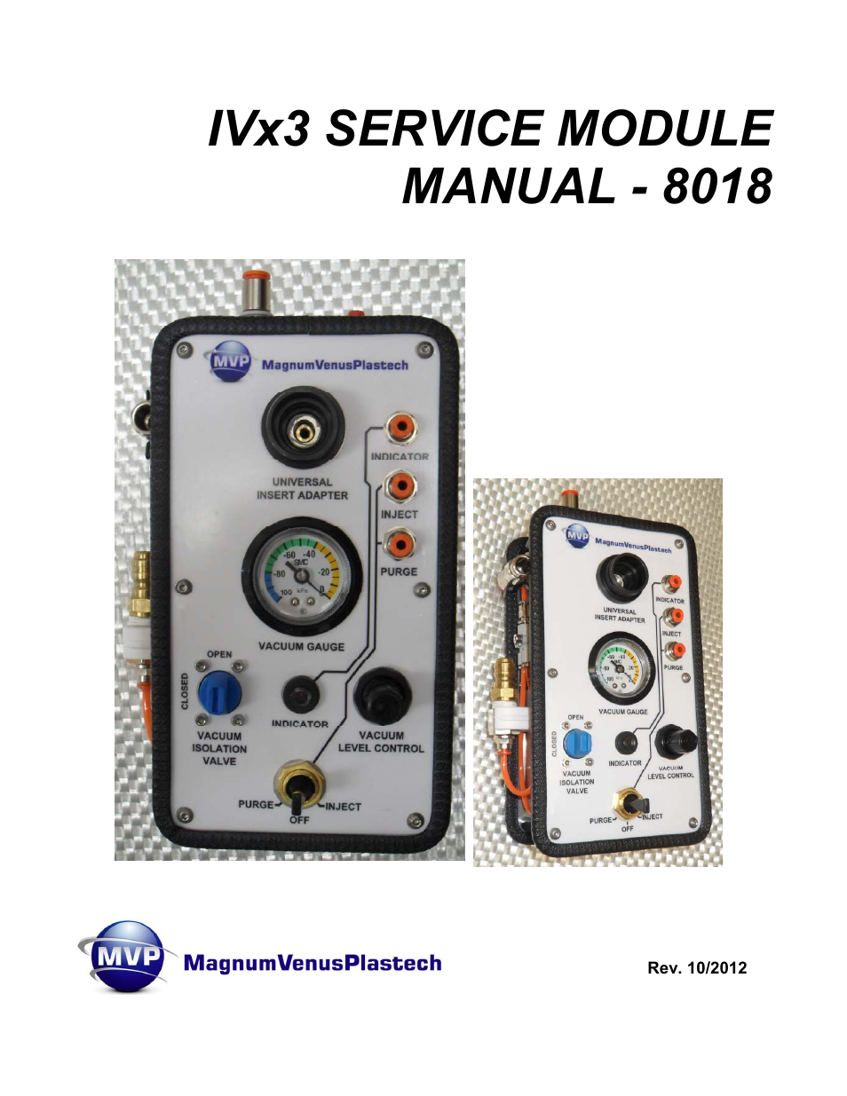 Magnum Venus Plastech Flex Molding Process IVx3 MODULE 8018 User Manual | 32 pages