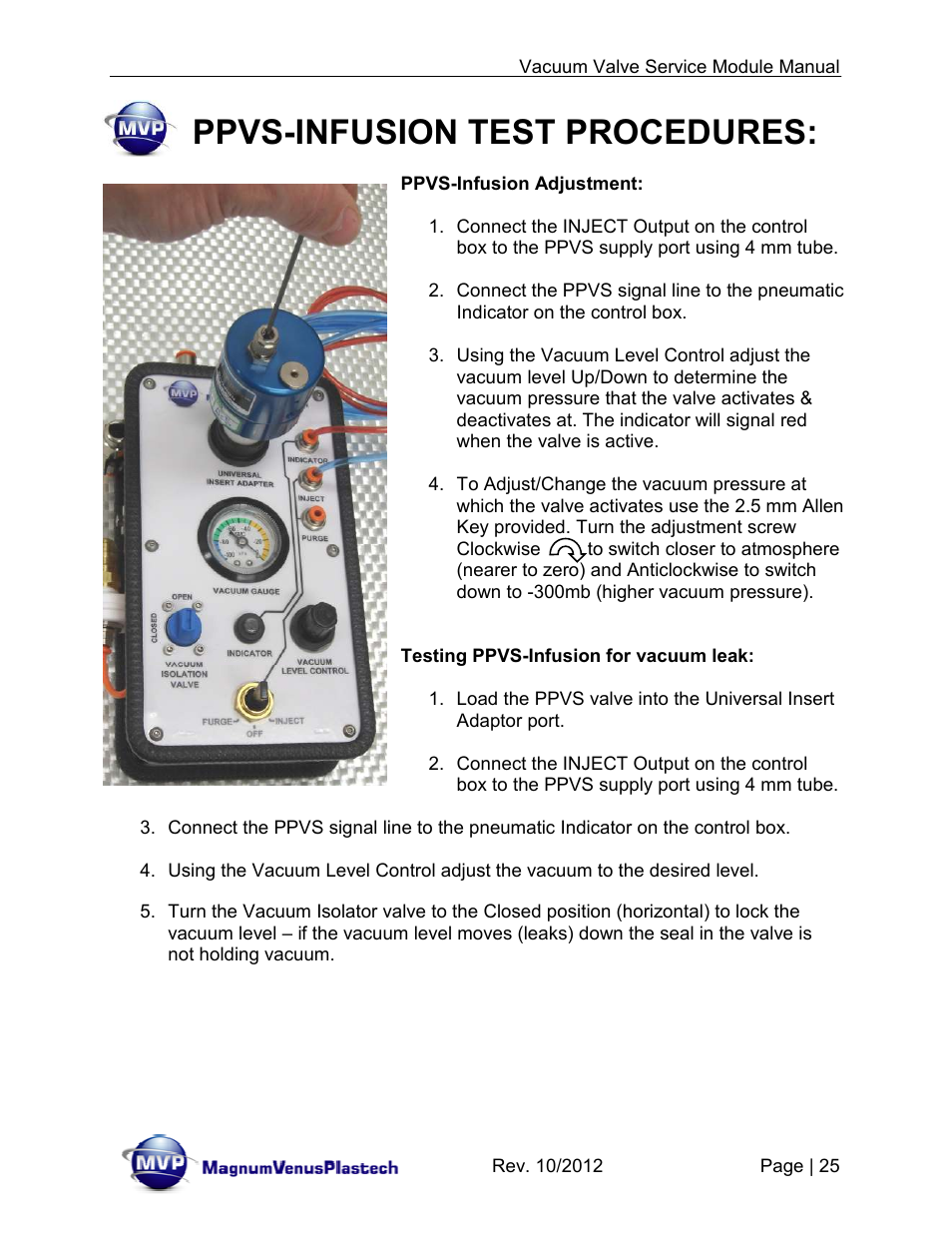Ppvs-infusion test procedures | Magnum Venus Plastech Flex Molding Process IVx3 MODULE 8018 User Manual | Page 25 / 32