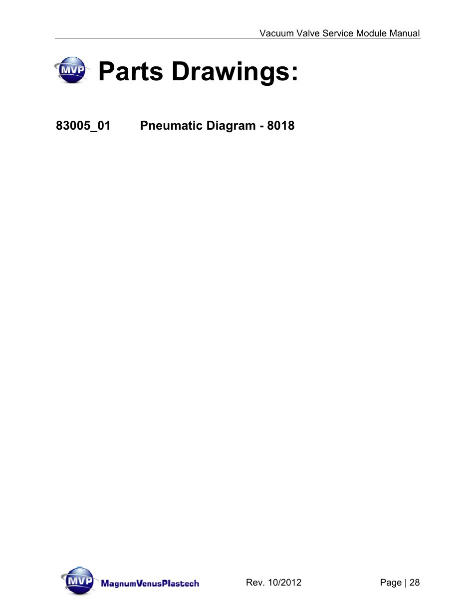 Parts drawings | Magnum Venus Plastech Flex Molding Process IVx3 MODULE 8018 User Manual | Page 28 / 32