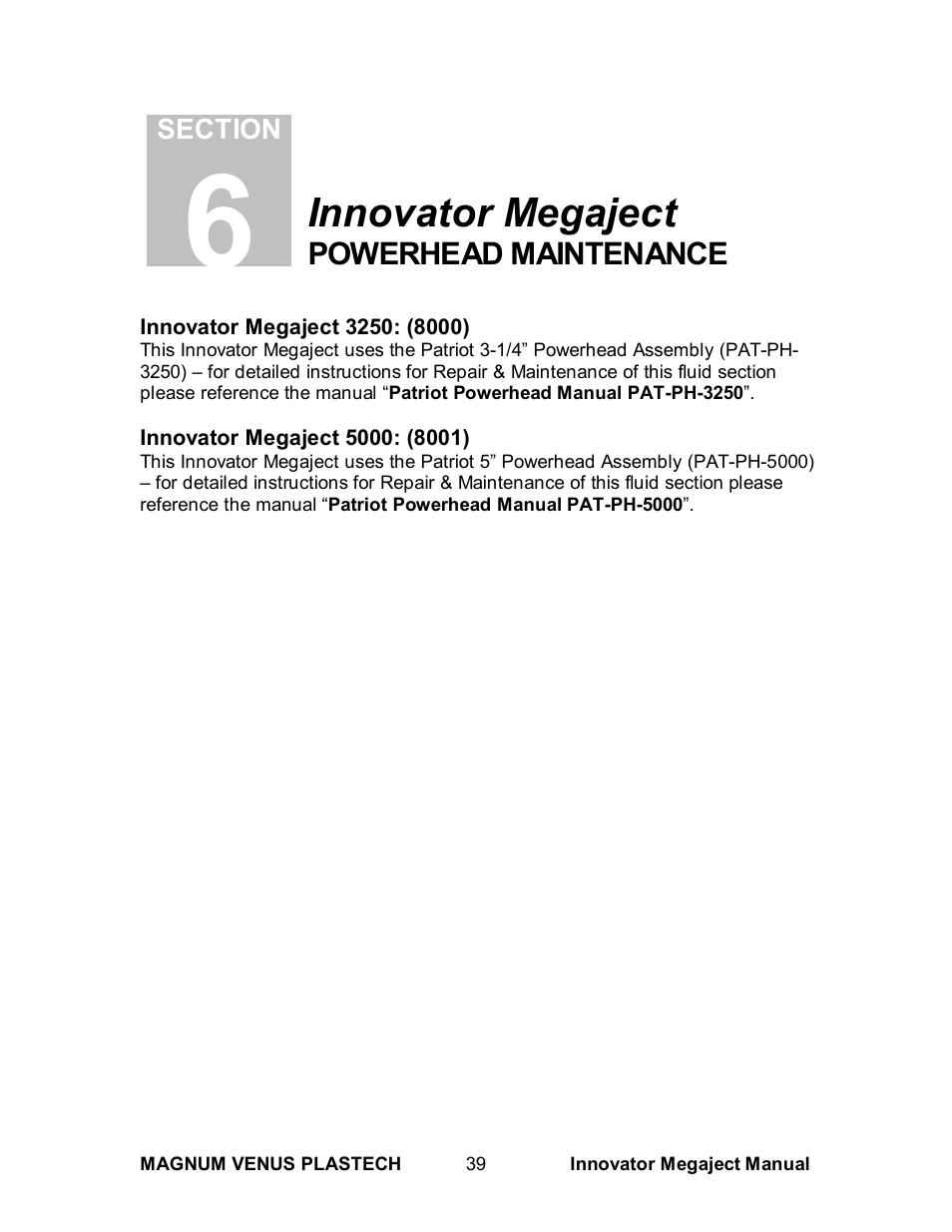 Innovator megaject, Powerhead maintenance | Magnum Venus Plastech INNOVATOR MEGAJECT 5000 (8001) User Manual | Page 39 / 77