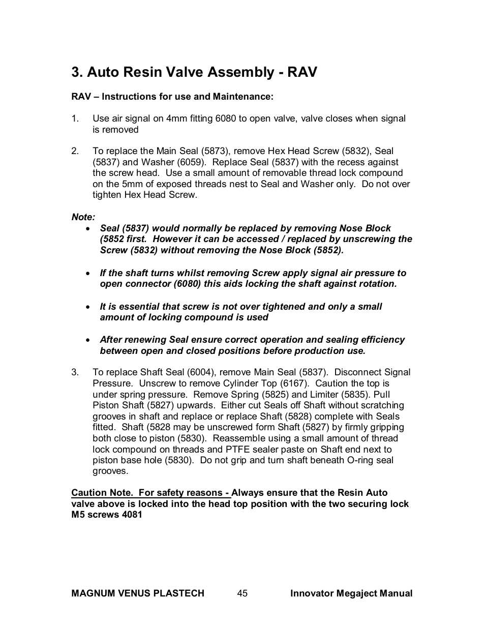 Auto resin valve assembly - rav | Magnum Venus Plastech INNOVATOR MEGAJECT 5000 (8001) User Manual | Page 45 / 77