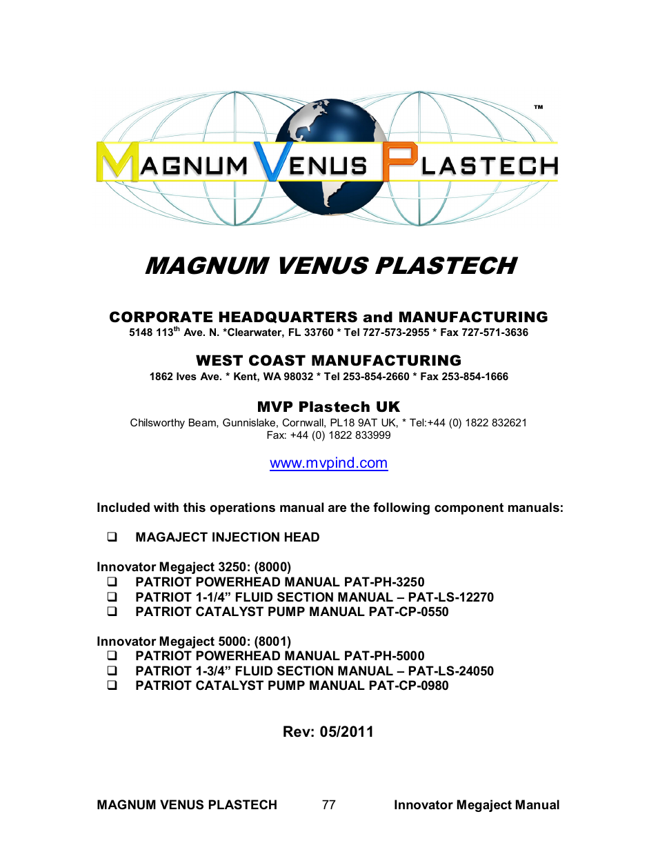 Magnum venus plastech | Magnum Venus Plastech INNOVATOR MEGAJECT 5000 (8001) User Manual | Page 77 / 77