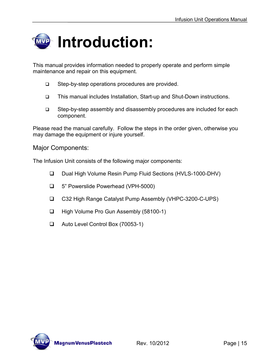 Introduction | Magnum Venus Plastech Infusion Unit DHV-5100-INT User Manual | Page 15 / 48