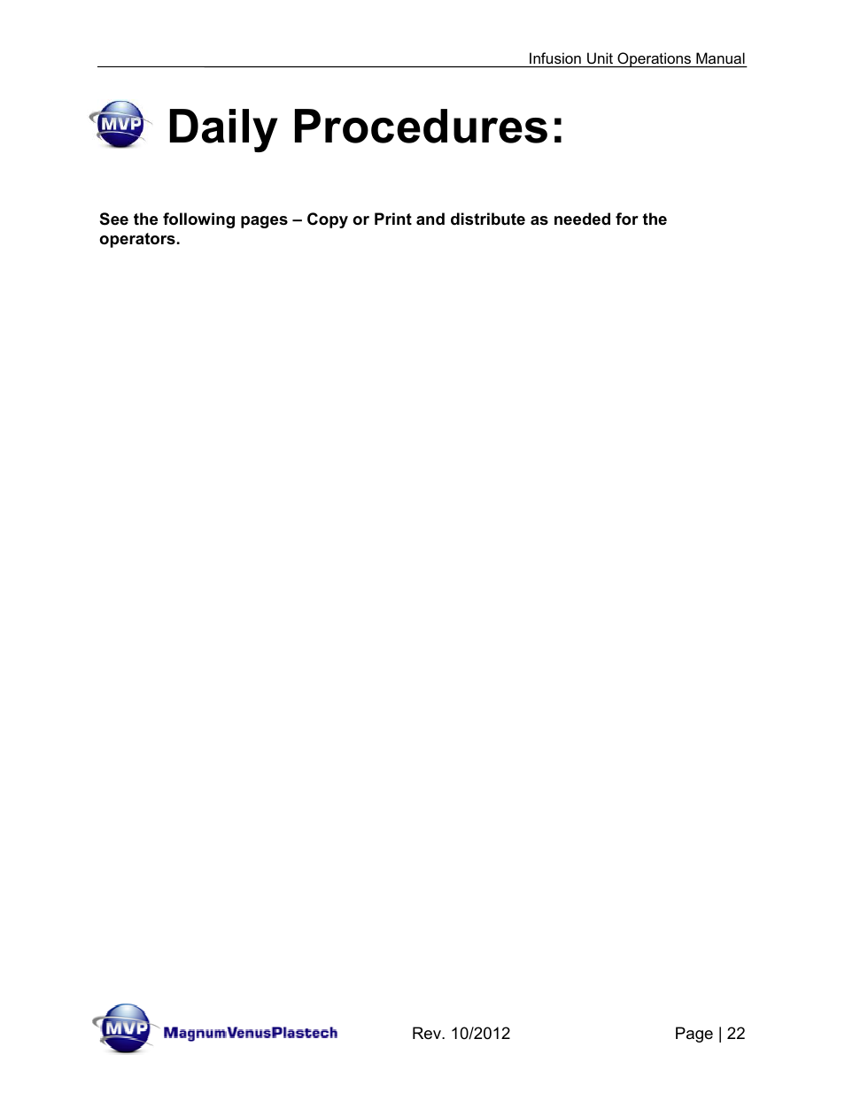 Daily procedures | Magnum Venus Plastech Infusion Unit DHV-5100-INT User Manual | Page 22 / 48