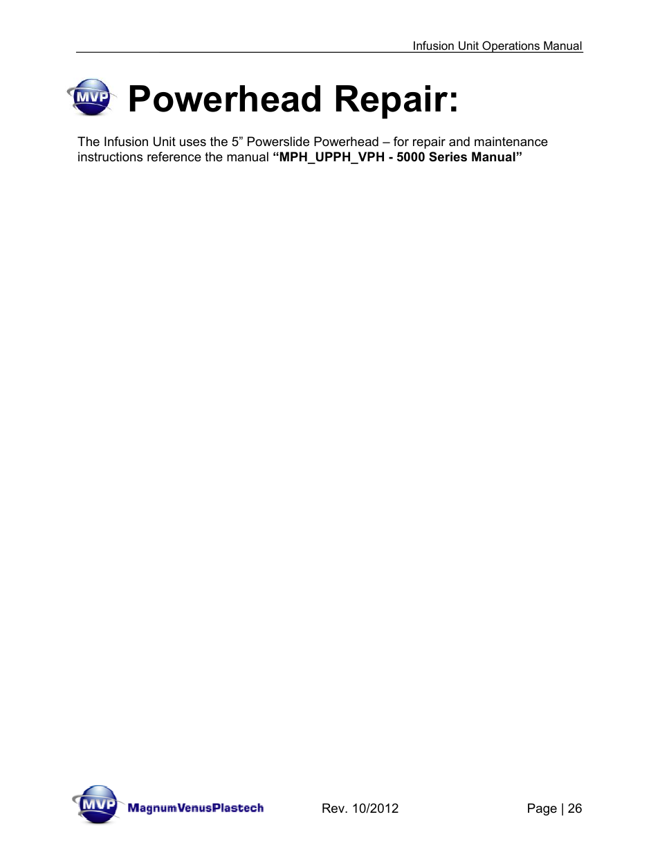 Powerhead repair | Magnum Venus Plastech Infusion Unit DHV-5100-INT User Manual | Page 26 / 48