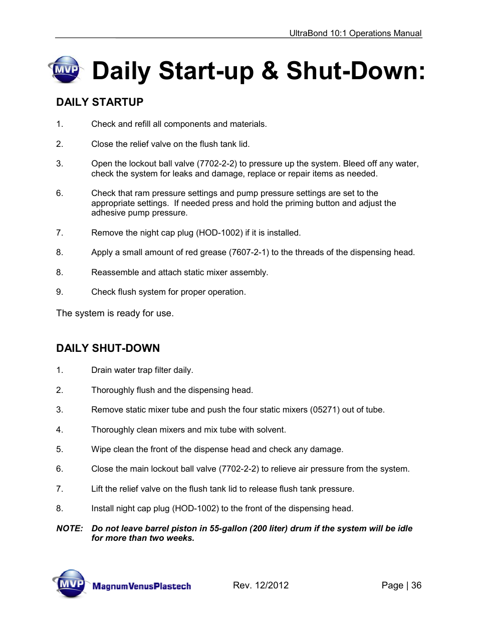 Daily start-up & shut-down | Magnum Venus Plastech ULTRABOND 10:1 ADHESIVE UNIT User Manual | Page 36 / 71