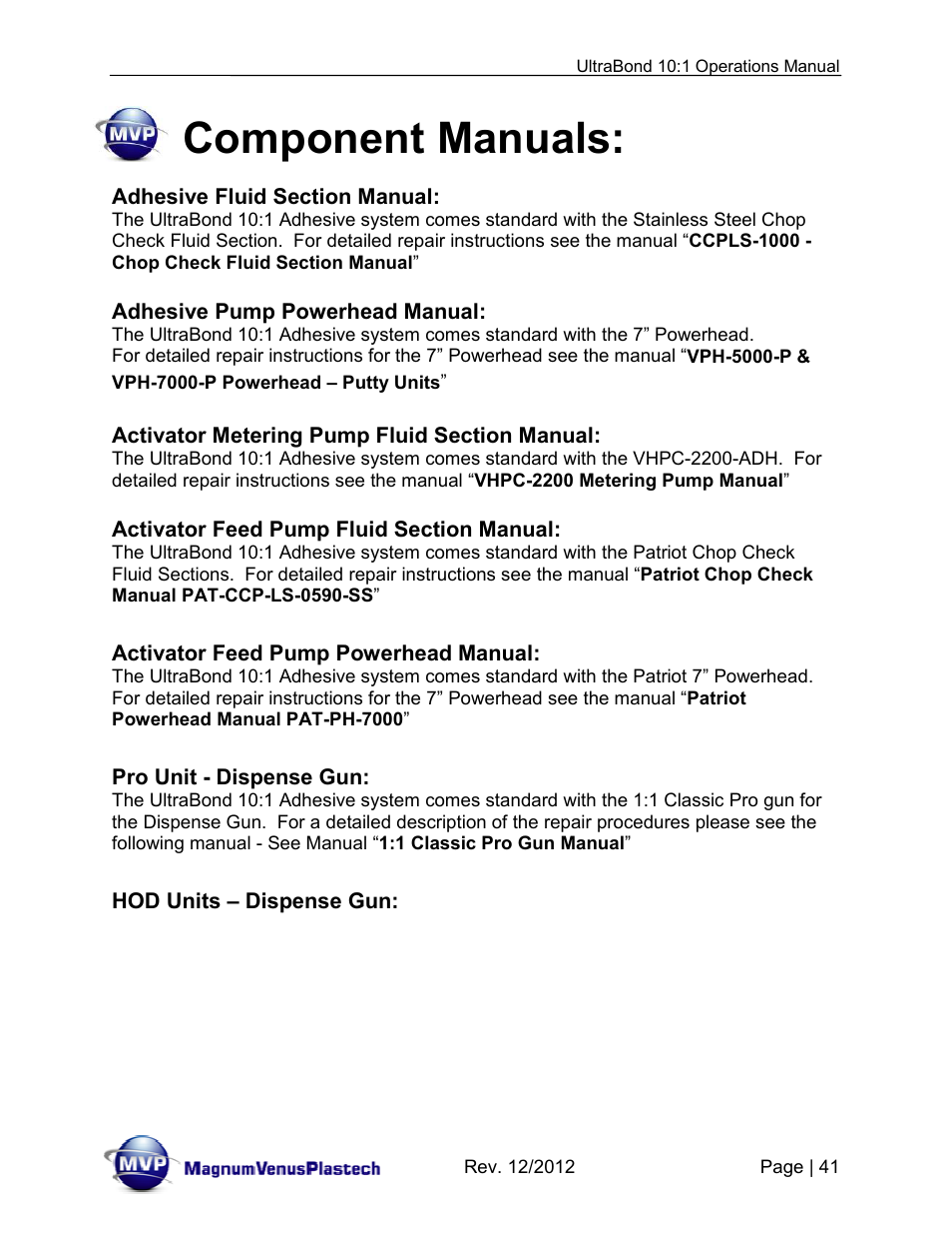 Component manuals | Magnum Venus Plastech ULTRABOND 10:1 ADHESIVE UNIT User Manual | Page 41 / 71