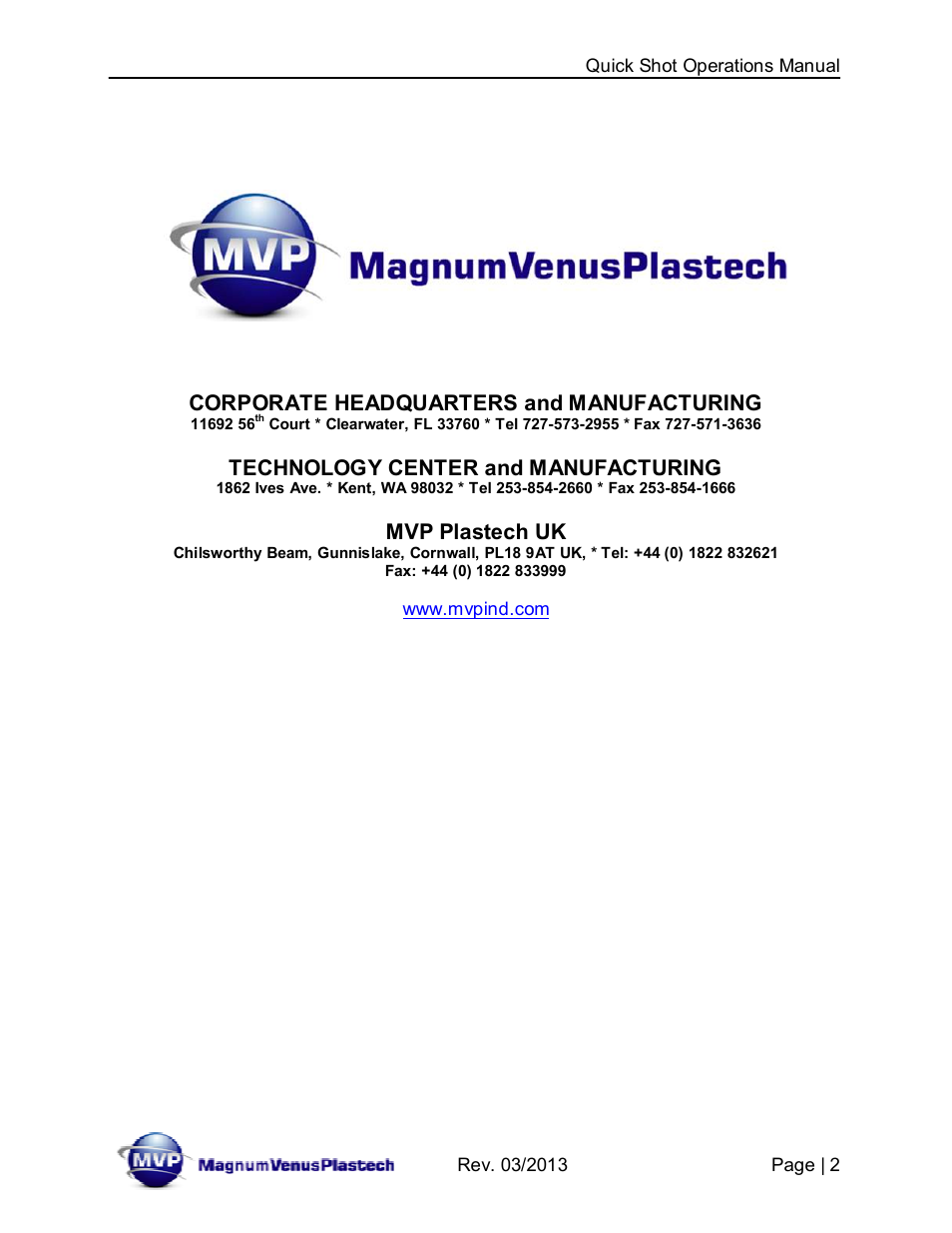 Corporate headquarters and manufacturing, Technology center and manufacturing, Mvp plastech uk | Magnum Venus Plastech Quick Shot User Manual | Page 2 / 42