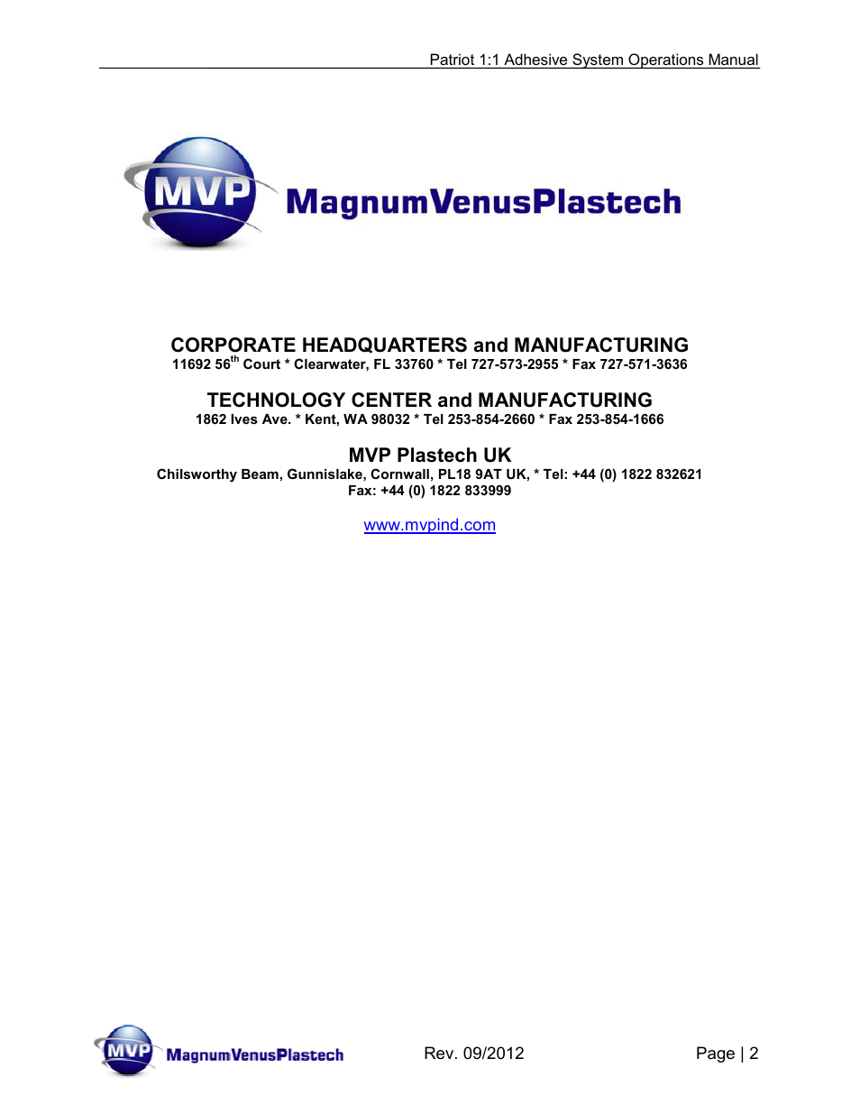 Corporate headquarters and manufacturing, Technology center and manufacturing, Mvp plastech uk | Magnum Venus Plastech PATRIOT 1:1 ADHESIVE SYSTEM User Manual | Page 2 / 51