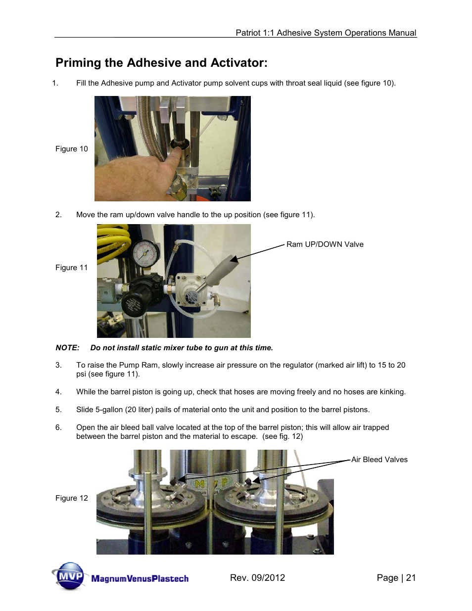 Priming the adhesive and activator | Magnum Venus Plastech PATRIOT 1:1 ADHESIVE SYSTEM User Manual | Page 21 / 51