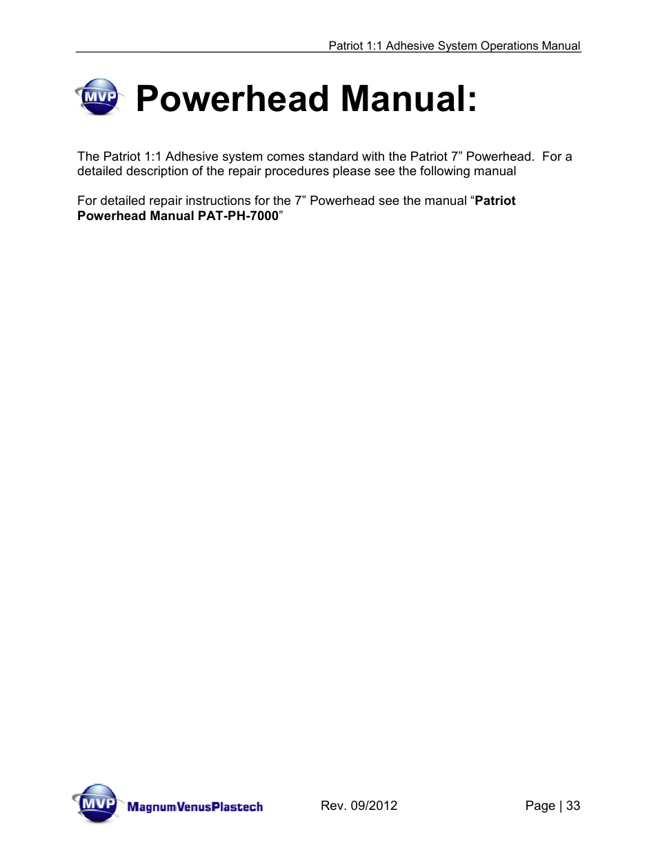 Powerhead manual | Magnum Venus Plastech PATRIOT 1:1 ADHESIVE SYSTEM User Manual | Page 33 / 51