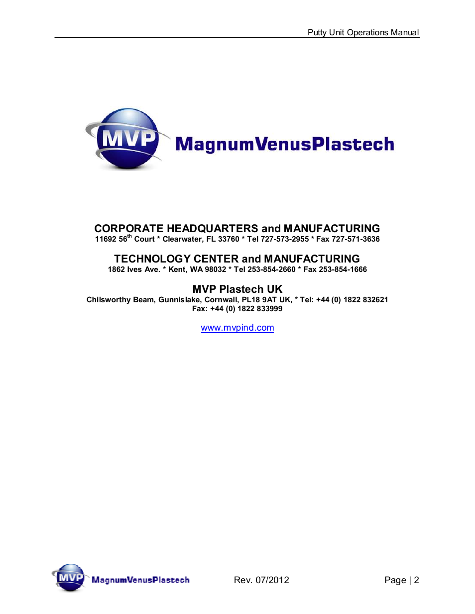 Corporate headquarters and manufacturing, Technology center and manufacturing, Mvp plastech uk | Magnum Venus Plastech PUTTY UNIT User Manual | Page 2 / 48