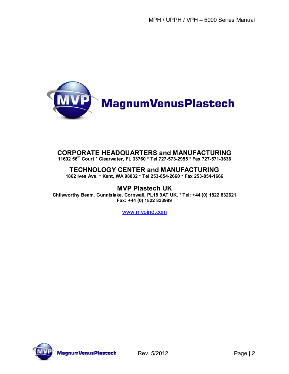 Corporate headquarters and manufacturing, Technology center and manufacturing, Mvp plastech uk | Magnum Venus Plastech Powerhead MPH_UPPH_VPH–5000 Series User Manual | Page 2 / 43