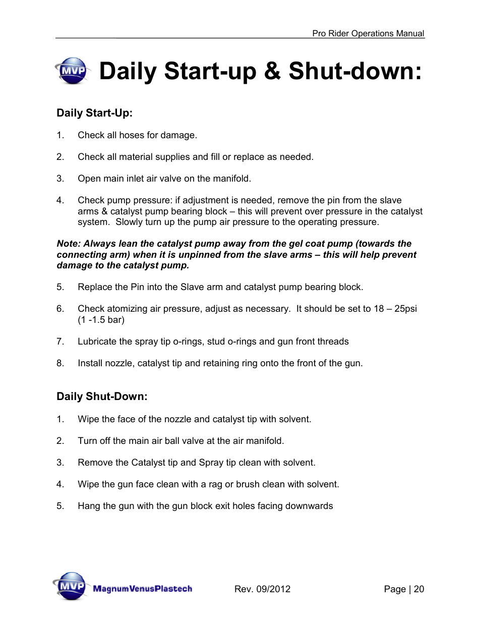 Daily start-up & shut-down | Magnum Venus Plastech Pro Rider Gel Coater User Manual | Page 20 / 45