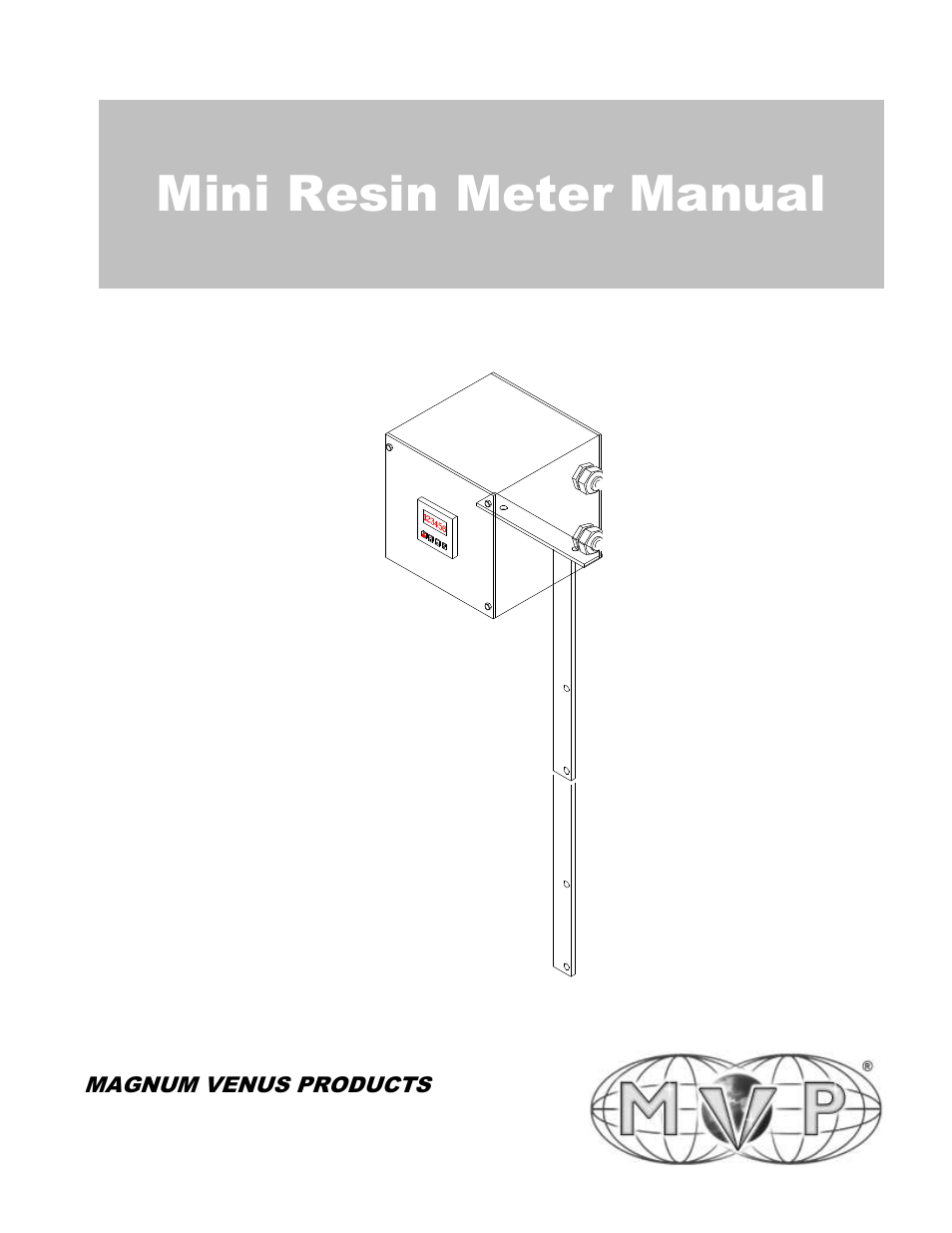 Magnum Venus Plastech Mini Resin Meter User Manual | 12 pages