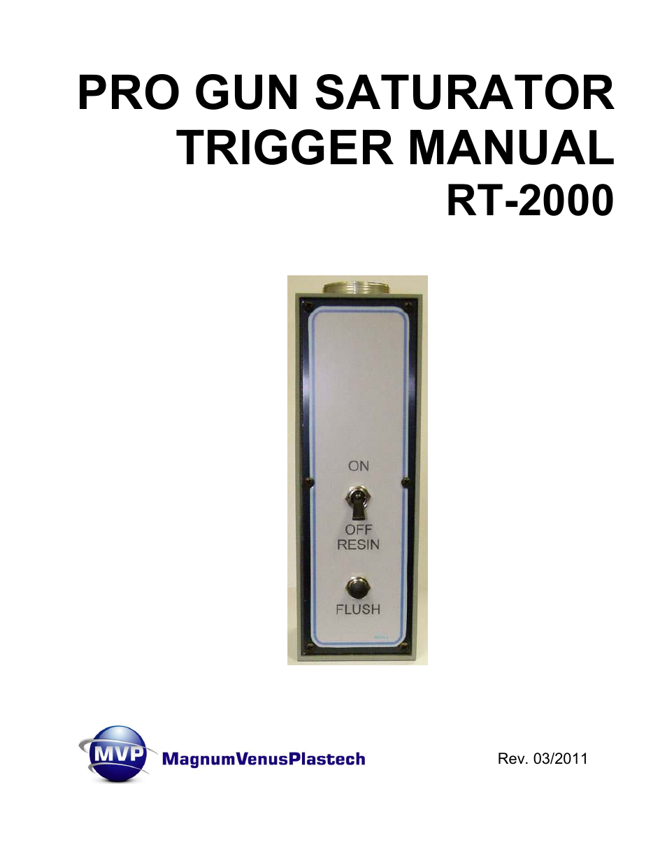 Magnum Venus Plastech RT-2000 PRO GUN SATURATOR TRIGGER User Manual | 34 pages