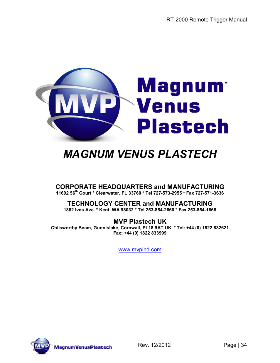 Magnum venus plastech, Corporate headquarters and manufacturing, Technology center and manufacturing | Mvp plastech uk | Magnum Venus Plastech RT-2000 PRO GUN SATURATOR TRIGGER User Manual | Page 34 / 34