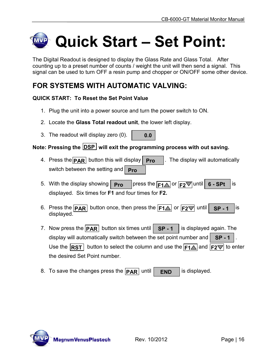 Quick start – set point, For systems with automatic valving | Magnum Venus Plastech CB-6000-GT Glass Monitor User Manual | Page 16 / 37