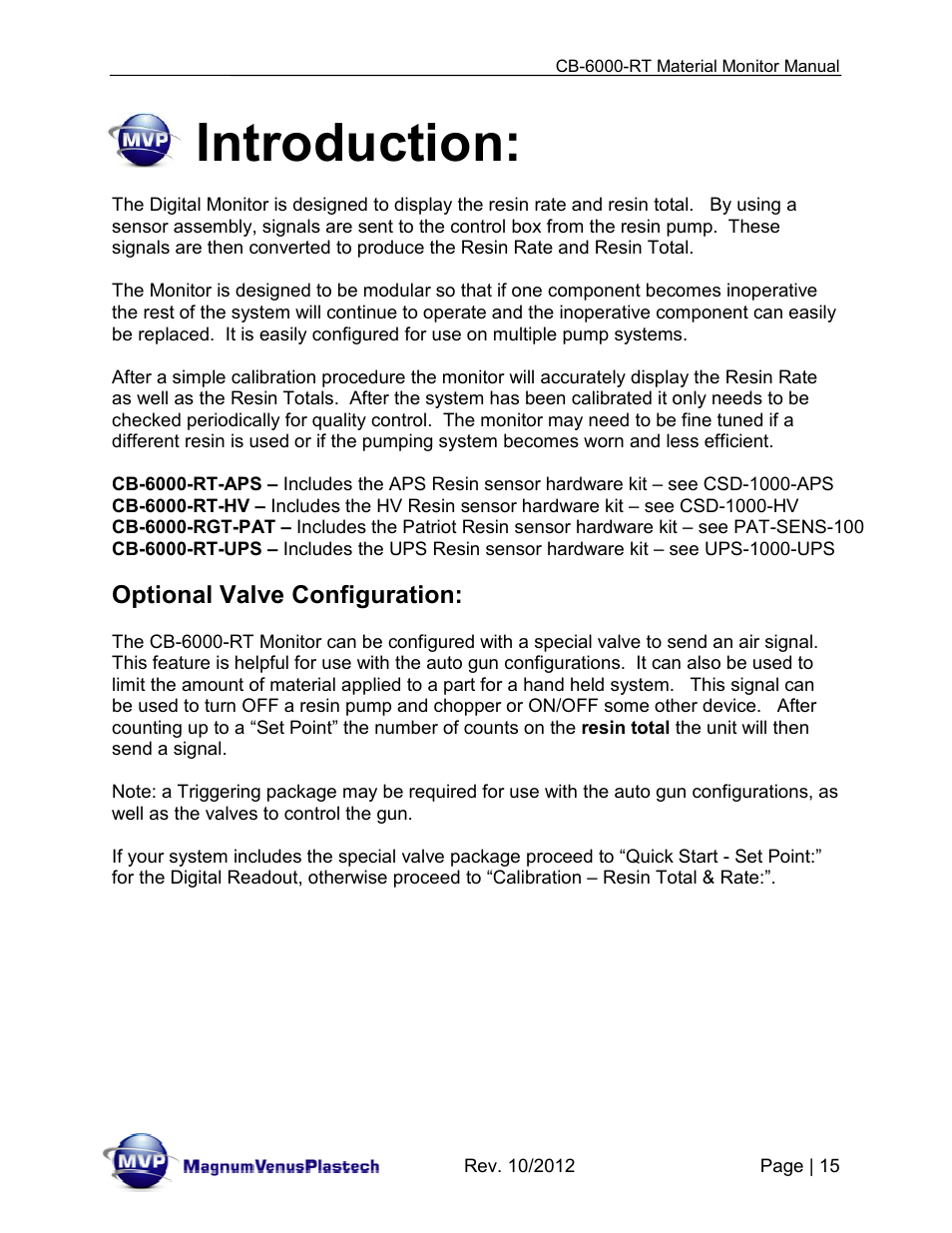 Introduction | Magnum Venus Plastech CB-6000-RT - Resin Monitor User Manual | Page 15 / 44