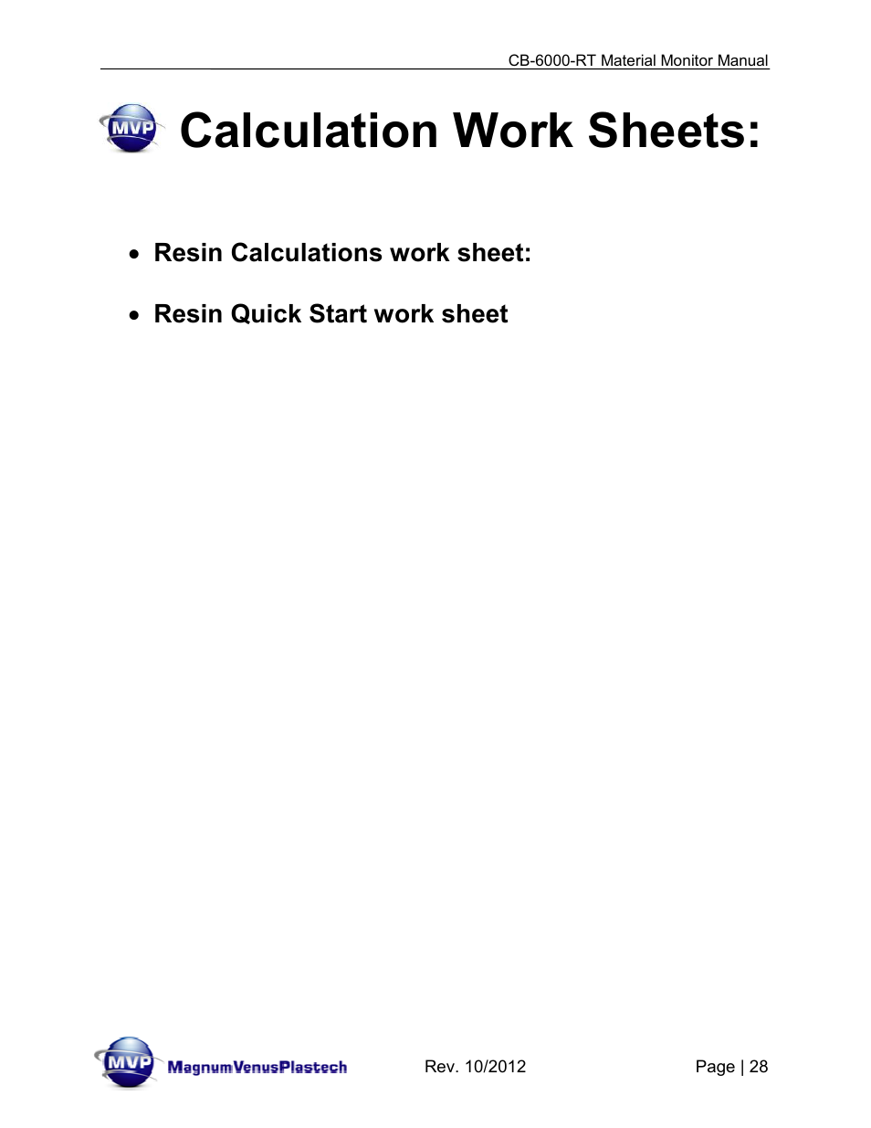 Calculation work sheets | Magnum Venus Plastech CB-6000-RT - Resin Monitor User Manual | Page 28 / 44