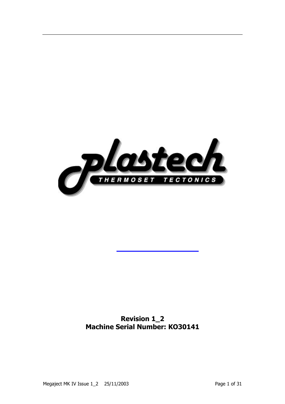 Magnum Venus Plastech Megaject MKIV Revision 1_2 User Manual | 31 pages